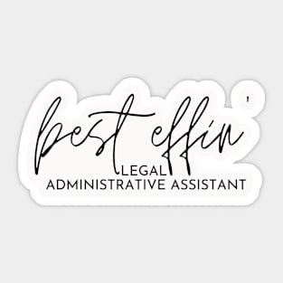 Legal Administrative Assistant Gift Idea For Him Or Her, Thank You Present Sticker